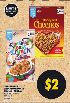 CHEERIOS OR CINNAMON TOAST CRUNCH CEREAL from Loblaws