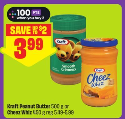 Kraft Peanut Butter or Cheez Whiz from FreshCo