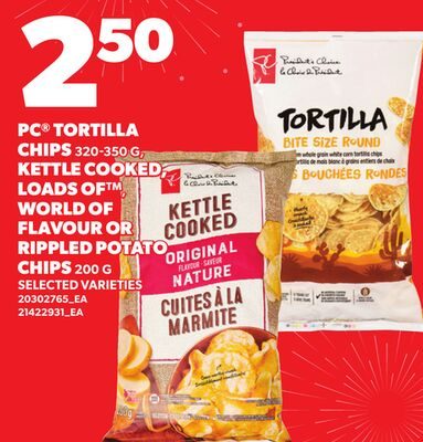 PC® TORTILLA CHIPS, , KETTLE COOKED, LOADS OFF™, WORLD OF FLAVOUR OR RIPPLED POTATO CHIPS from Your Independent Grocer