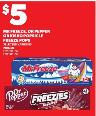 MR FREEZE, DR PEPPER OR KISKO POPSICLE FREEZE POPS from Zehrs