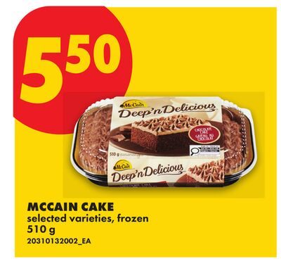 MCCAIN CAKE from No Frills