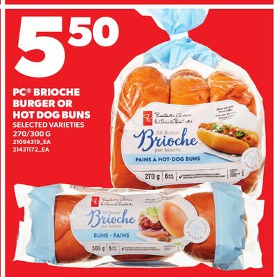 PC® BRIOCHE BURGER OR HOT DOG BUNS from Loblaws City Market