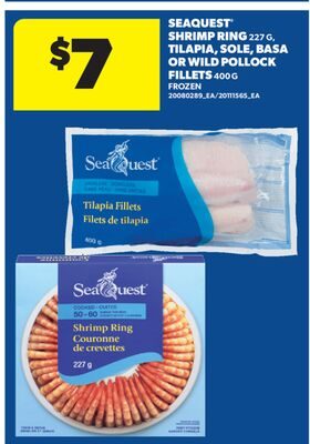 SEAQUEST® SHRIMP RING, TILAPIA, SOLE, BASA OR WILD POLLOCK FILLETS from Real Canadian Superstore