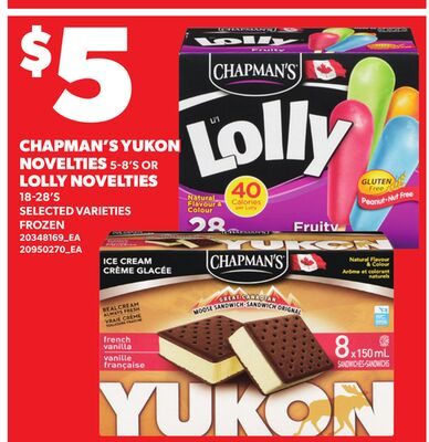 CHAPMAN'S YUKON NOVELTIES, 5-8'S OR LOLLY NOVELTIES, 18-28'S from Loblaws City Market