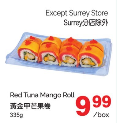 Red Tuna Mango Roll from T&T Supermarket