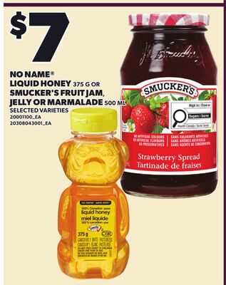 NO NAME® LIQUID HONEY, OR SMUCKER'S FRUIT JAM, JELLY OR MARMALADE from Loblaws City Market