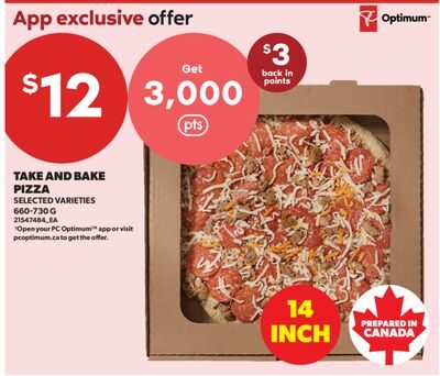 TAKE AND BAKE PIZZA from Real Canadian Superstore