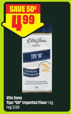 Vita Sana Tipo" 00" Imported Flour from FreshCo