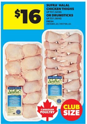 SUFRA® HALAL CHICKEN THIGHS, UP TO OR DRUMSTICKS UP TO, 1. from Real Canadian Superstore